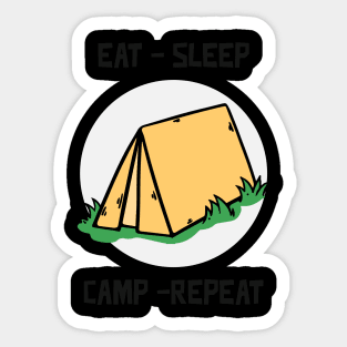Eat - sleep - camp - repeat Sticker
